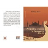 Perspectiva sofianica in Saga regelui Harald/Flavia Teoc