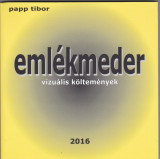 Eml&eacute;kmeder - Papp Tibor