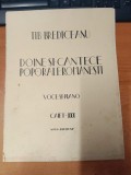 AS - PARTITURA - TIB BREDICEANU - DOINE SI CANTECE POPORALE ROMANESTI, VOCE SI PIANO, CAIET III