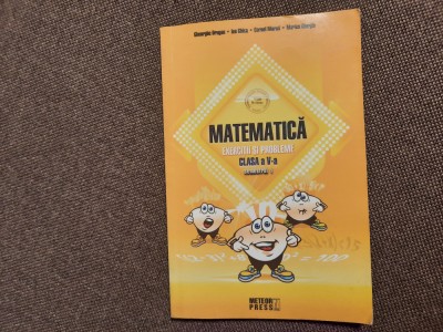 MATEMATICA EXERCITII SI PROBLEME CLASA A V A GHEORGHE DRUGAN SEMESTRUL I foto
