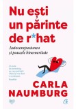 Cumpara ieftin Nu esti un parinte de r*hat