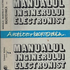 Manualul Inginerului Electronist. Radiotehnica I - Edmond Nicolau