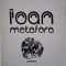 Ioan Metafora (Poeme) &ndash; Dumitru M. Ion