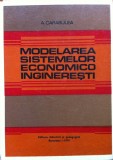 MODELAREA SISTEMELOR ECONOMICO INGINERESTI - Carabulea