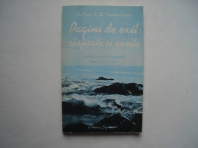 Pagini de exil rasfirate si oprite - C. Dragu-Popian-Linus foto