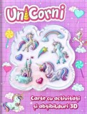 Unicorni. Activitati si abtibilduri 3D, Flamingo Gd