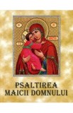 Psaltirea Maicii Domnului cu scris mare