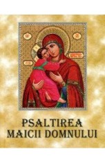 Psaltirea Maicii Domnului cu scris mare