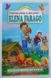 PAGINI ALESE , CATELUSUL SCHIOP SI ALTE POEZII de ELENA FARAGO * EDITIE ILUSTRATA