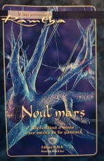 Noul mars - Dezvoltand o minte care merita sa fie pastrata (Editia: 2009) foto