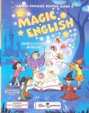 MAGIC ENGLISH: LIMBA ENGLEZA PENTRU CLASA I-COLECTIV-344850