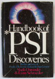 HANDBOOK OF PSI DISCOVERIES by SHEILA OSTRANDER and LYNN SCHROEDER , 1974