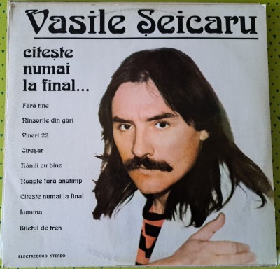 Disc Vinil Vasile Șeicaru - Citește Numai La Final... -Electrecord-ST-EDE 04117 foto