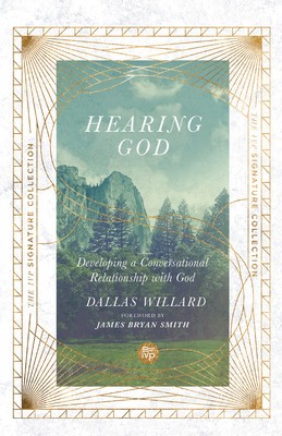 Hearing God: Developing a Conversational Relationship with God foto