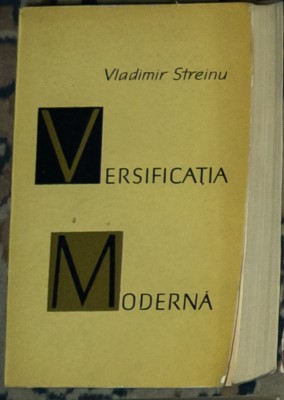 Vladimir Streinu - Versificatia moderna foto