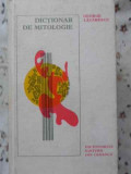 DICTIONAR DE MITOLOGIE-GEORGE LAZARESCU-92225