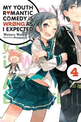 My Youth Romantic Comedy Is Wrong, as I Expected, Vol. 4 (Light Novel) foto