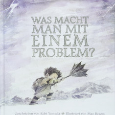 Was macht man mit einem problem? | Kobi Yamada