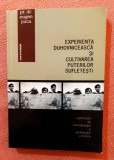 Experienta duhovniceasca si cultivarea puterilor sufletesti - Pr. dr Eugen Jurca, 2006, Alta editura