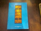 SINTEZE SI EXERCITII LEXICALE, LINGVISTICE SI STILISTICE - IULIAN GHITA