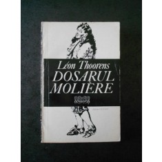 LEON THOORENS - DOSARUL MOLIERE