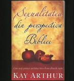 Cumpara ieftin SEXUALITATEA DIN PERSPECTIVA BIBLIEI / CREȘTINĂ - KAY ARTHUR - SEX / SEXUALITATE