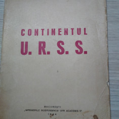 CONTINENTUL U. R. S. S. Sintexa Geo-Fizica - Mitita Constantinescu -1944, 327p.