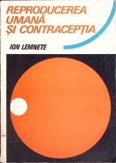 REPRODUCEREA UMANA SI CONTRACEPTIA-ION LEMNETE-263008