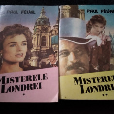 PAUL FEVAL - MISTERELE LONDREI 2 VOL