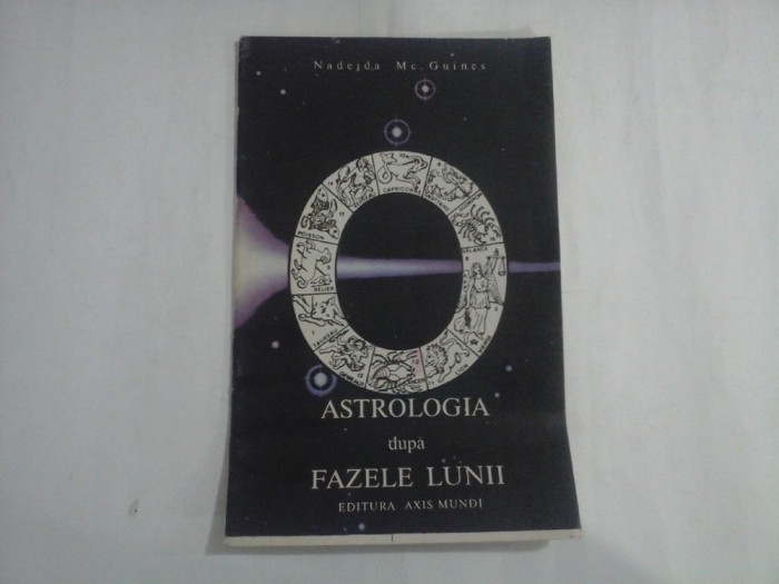 ASTROLOGIA DUPA FAZELE LUNII - NADEJDA MC. GUINES