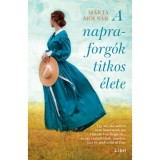 A napraforg&oacute;k titkos &eacute;lete - Marta Molnar