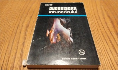 CUCERITORII INTUNERICULUI - Marcian Bleahu (autograf) -1976, 196 p.+ harta foto