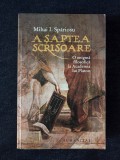 A saptea scrisoare. O enigma filosofica la Academia lui Platon &ndash; Mihai I Spariosu, Humanitas