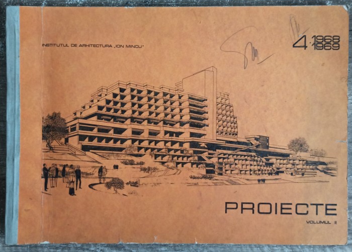 Proiecte Institutul de Arhitectura I. Mincu// 1968-1969, volumul II