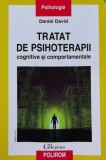 Cumpara ieftin Tratat de psihoterapii cognitive si comportamentale - 2017 - Daniel David (F320)