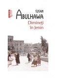 Dimineti in Jenin (editie de buzunar) - Irina Bojin, Susan Abulhawa