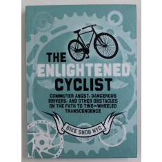 THE ENLIGHTENED CYCLIST , 2012