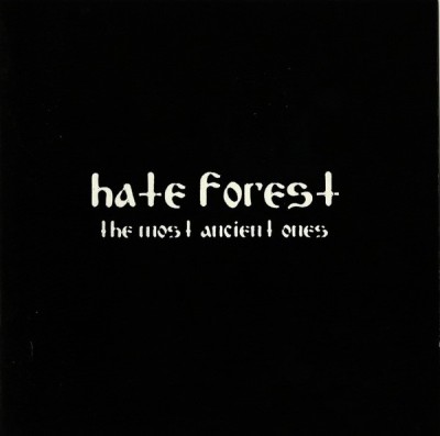 Hate Forest - The Most Ancient Ones, CD foto