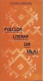 Folclor Literar Din Salaj - Leontin Ghergariu