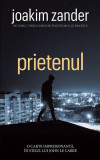 Prietenul - Paperback brosat - Joakim Zander - RAO