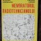 MEMORATORUL RADIOTEHNICIANULUI - STELIAN LOZNEANU / LACZKO ARPAD