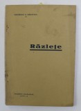 RAZLETE de GHEORGHE D. RANZESCU , EDITIE INTERBELICA , DEDICATIE *