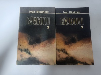 Razboiul vol.2 si 3 de Ivan Stadniuk foto