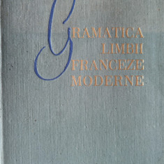 Gramatica Limbii Franceze Moderne - Ion Braescu Marcel Saras ,558814