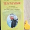 Teja Papahagi Un aroman asezat cu sfintenie in cartea satului domnesc G Baciu
