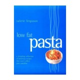 Cumpara ieftin Low Fat Pasta, Valerie Ferguson