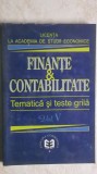 Finante &amp; Contabilitate - Tematica si teste grila, vol. V, 2001, Economica