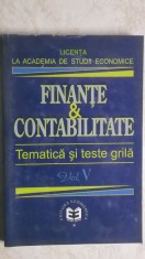 Finante &amp; Contabilitate - Tematica si teste grila, vol. V