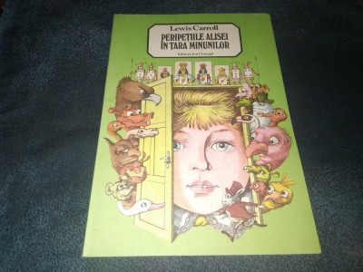 LEWIS CARROLL - PERIPETIILE ALISEI IN TARA MINUNILOR foto