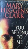 Mary Higgins Clark - You Belong to Me